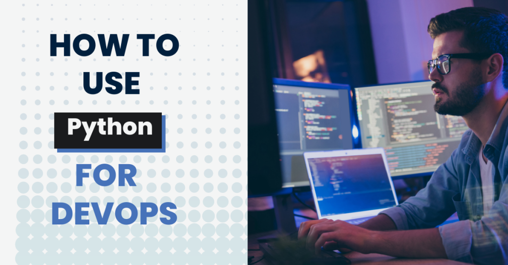 1.How To Use Python For DevOps ? -datavalley.ai